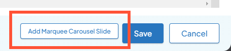 Screenshot of Add Marquee Carousel Slide button