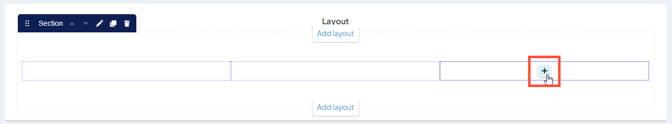 Screenshot of a layout in DXE, clicking the plus button inside of a section