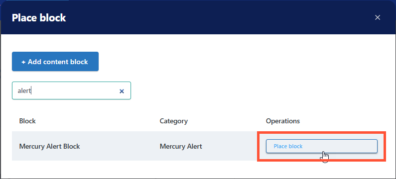 Screenshot of the Place block modal. The Block list is filtered to'alert' and the Place block button next to Mercury Alert Block is highlighted.