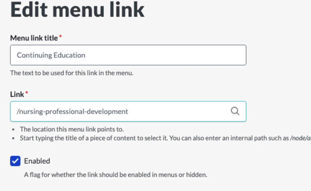 Sample screenshot of an Edit menu link screen with '/nursing-professional-development' entered in the Link field.